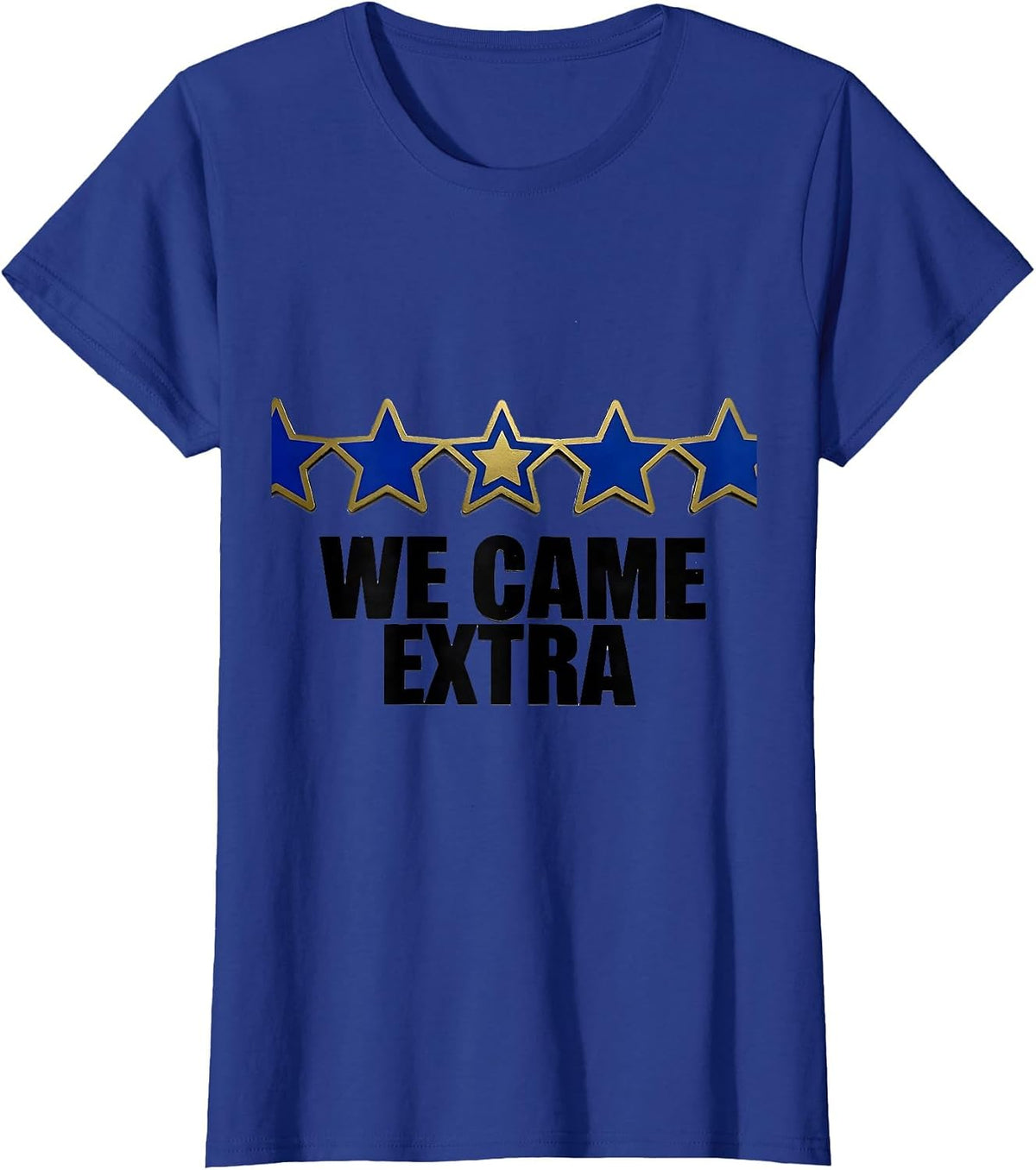Women's We Came Extra Stencil-Cut Star Badge Down Syndrome Awareness T-Shirt - Royal Blue