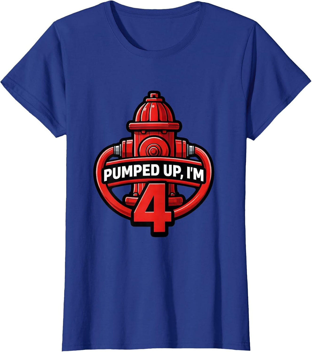 Women's Pumped Up I'm 4 Bold Fire Truck Kids Birthday Firefighter T-Shirt - Royal Blue