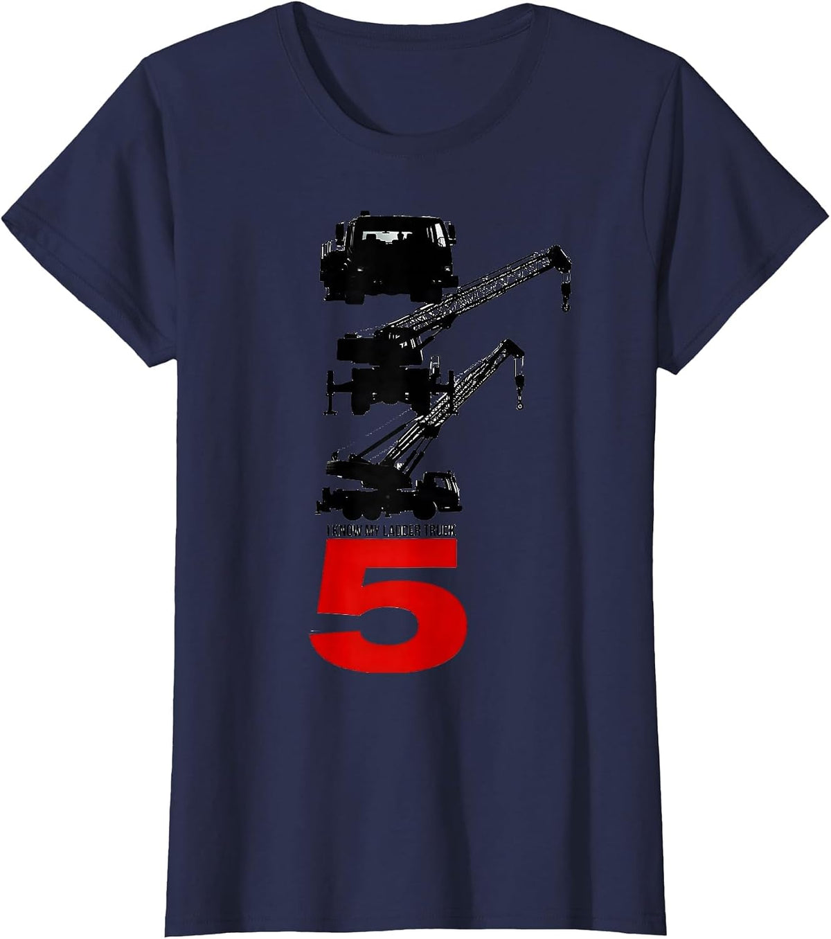 Women's I Know My Ladder Truck 5 Kids Firefighter Fire Truck T-Shirt - Navy Blue