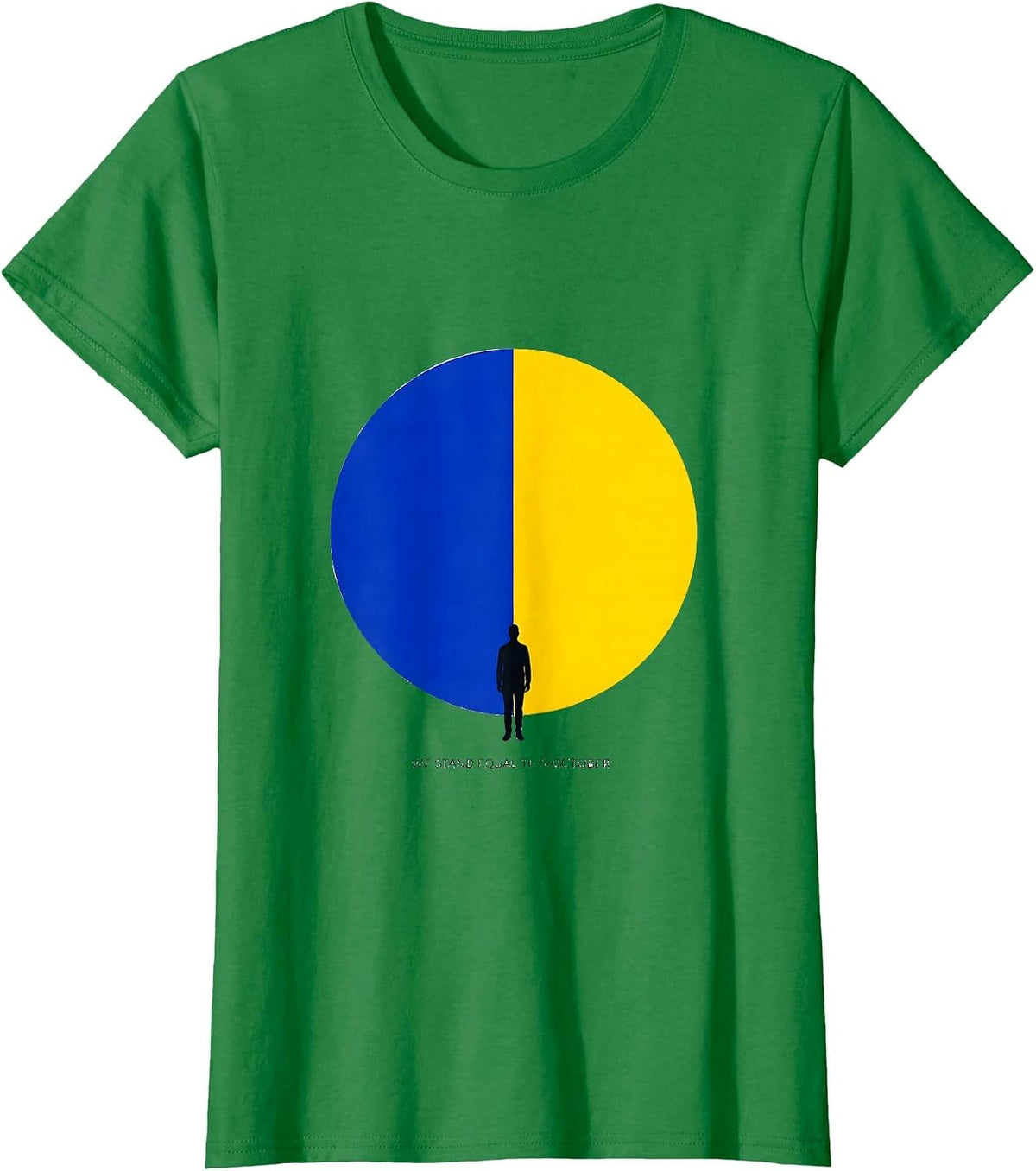 Women's We Stand Equal This October Down Syndrome Awareness Support T-Shirt - Kelly Green