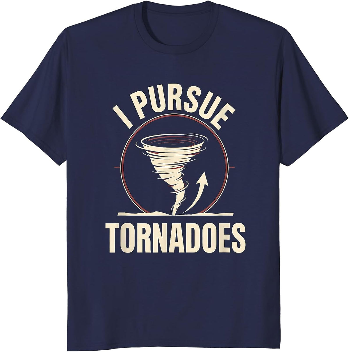 I Pursue Tornadoes Minimalist Storm Chaser Meteorologist T-Shirt - Navy Blue