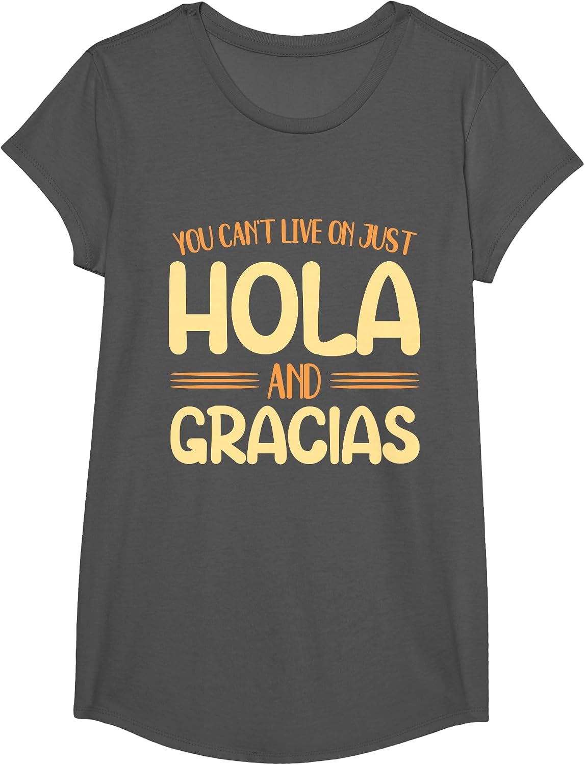 Back to School Spanish Teacher Live On Just Hola and Gracias T-Shirt - Girls Asphalt Grey