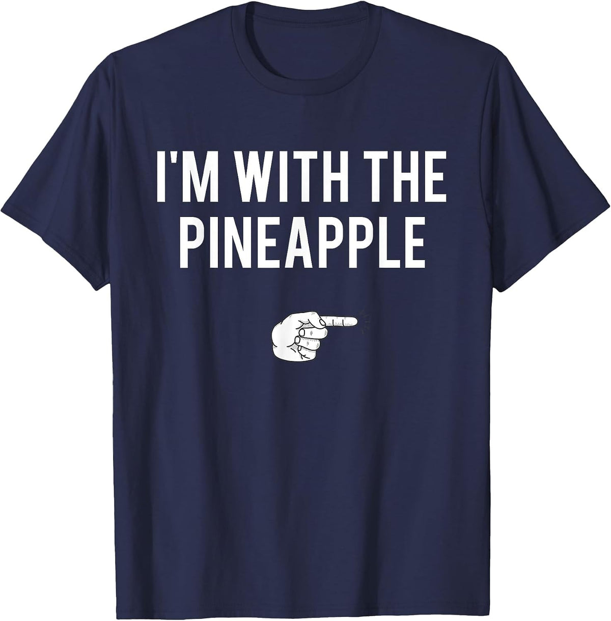 I'm with Pineapple Halloween Costume Funny Couples Pineapple T-Shirt - Navy Blue