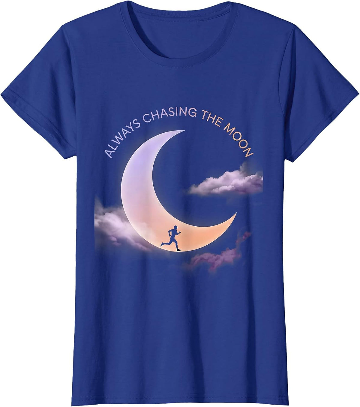 Women's Always Chasing the Moon Celestial Design T-Shirt - Royal Blue