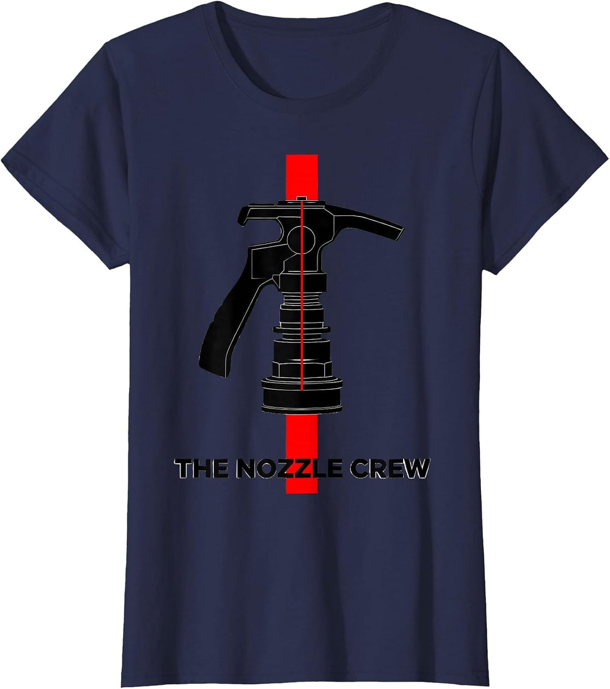 Women's THE NOZZLE CREW Minimalist Firefighter Humor Tribute Gift T-Shirt - Navy Blue