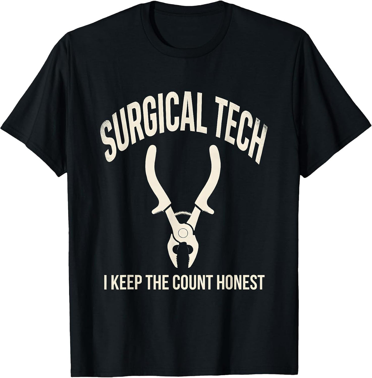 Men's Surgical Tech I Keep The Count Honest Humor T-Shirt - Black