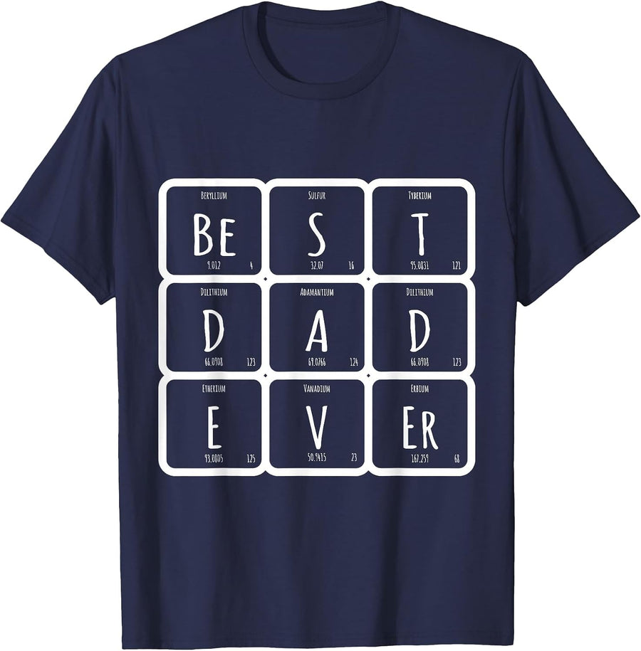 Science Nerd Outfit Best Dad Ever Periodic Element T-Shirt - Navy Blue