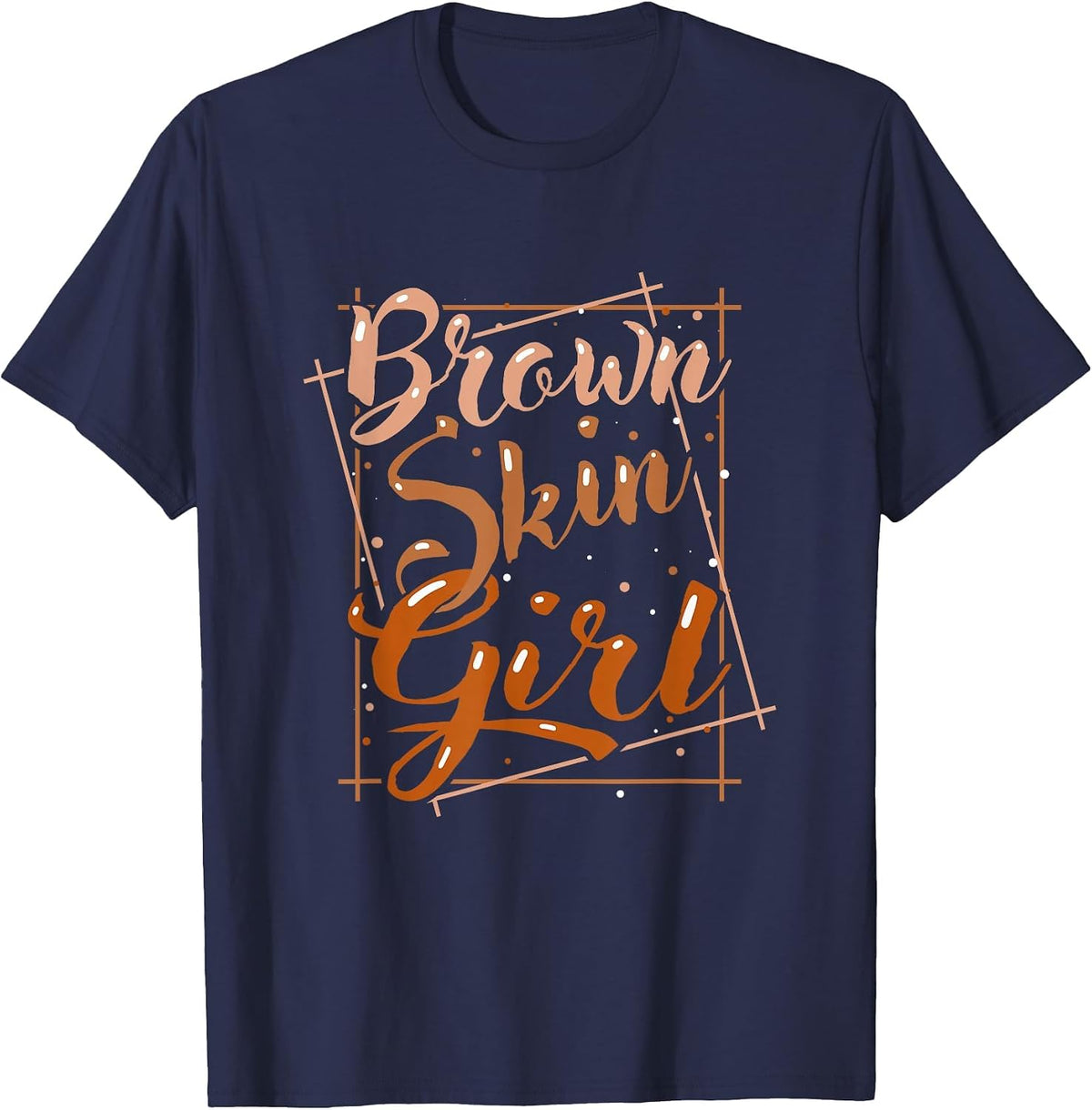 Brown Skin Girl Black Melanin Queen Magic Juneteenth Women T-Shirt - Navy Blue