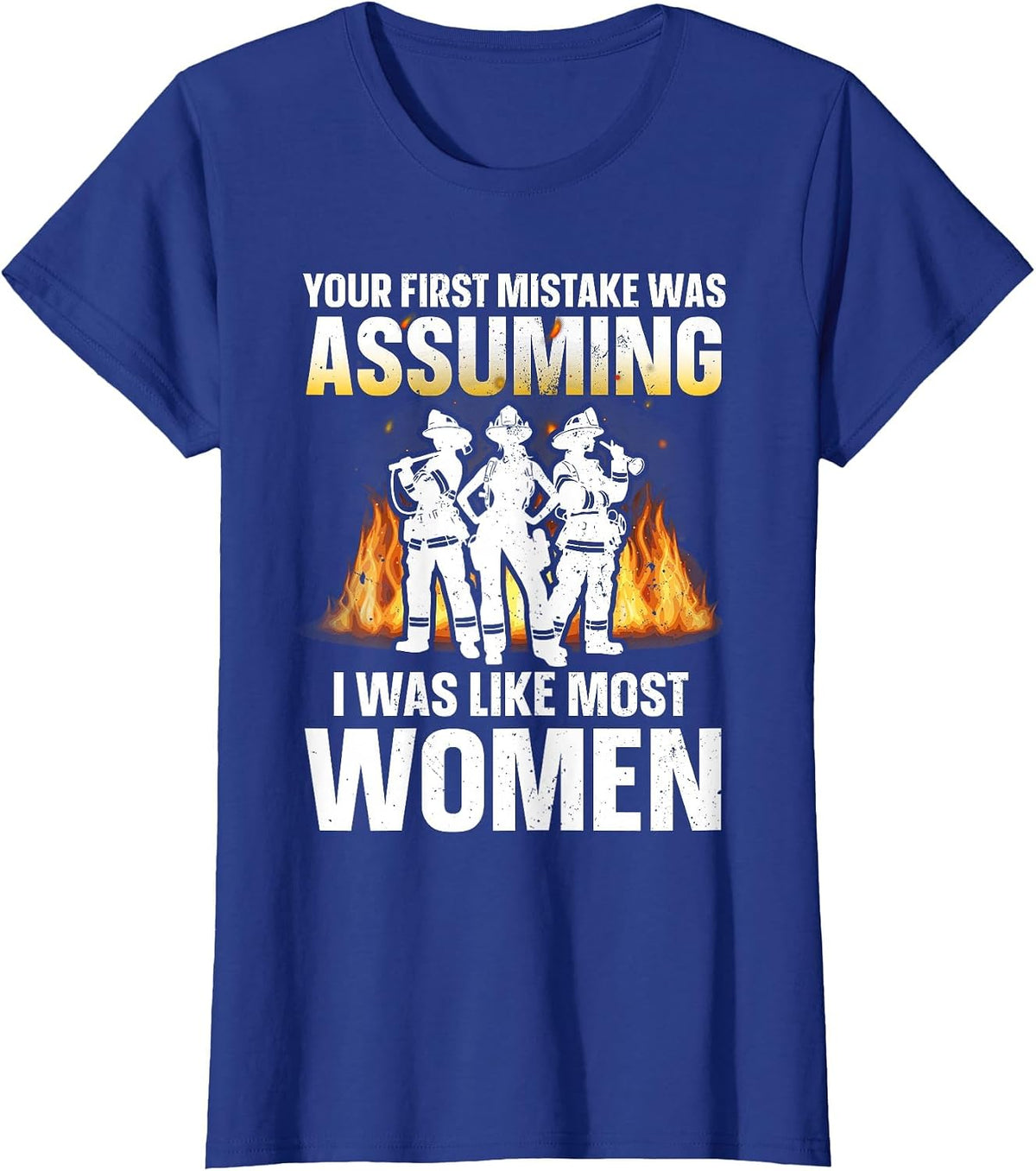 Funny Firefighter Art for Women Girls Fire Fighter Firewoman T-Shirt - Royal Blue