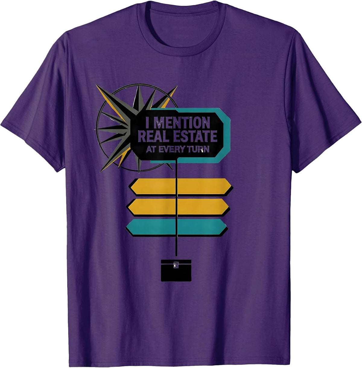 I Mention Real Estate At Every Turn Funny Realtor Gift Real T-Shirt - Purple