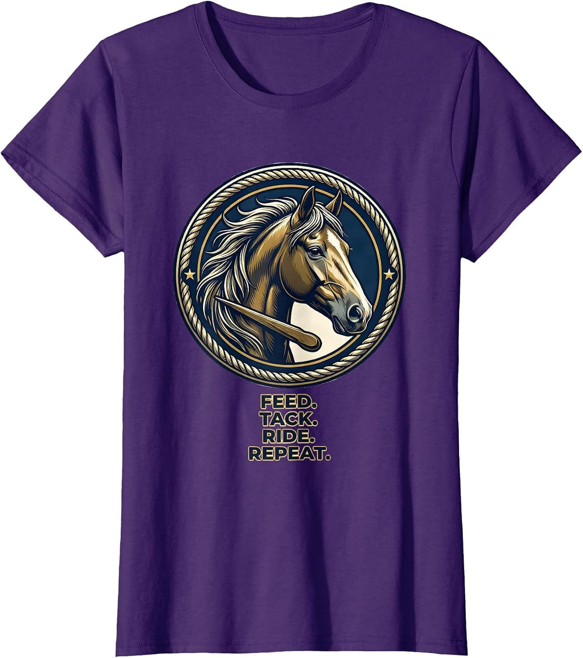 Women's Feed. Tack. Ride. Repeat. Western Cowboy Horse Lover Emblem T-Shirt - Purple