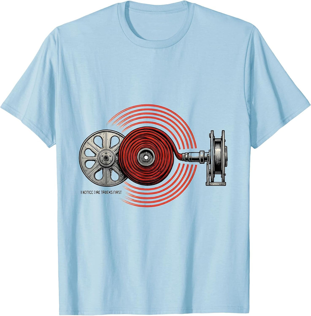 Men's I Notice Fire Trucks First Funny Firefighter Humor Gift T-Shirt - Baby Blue