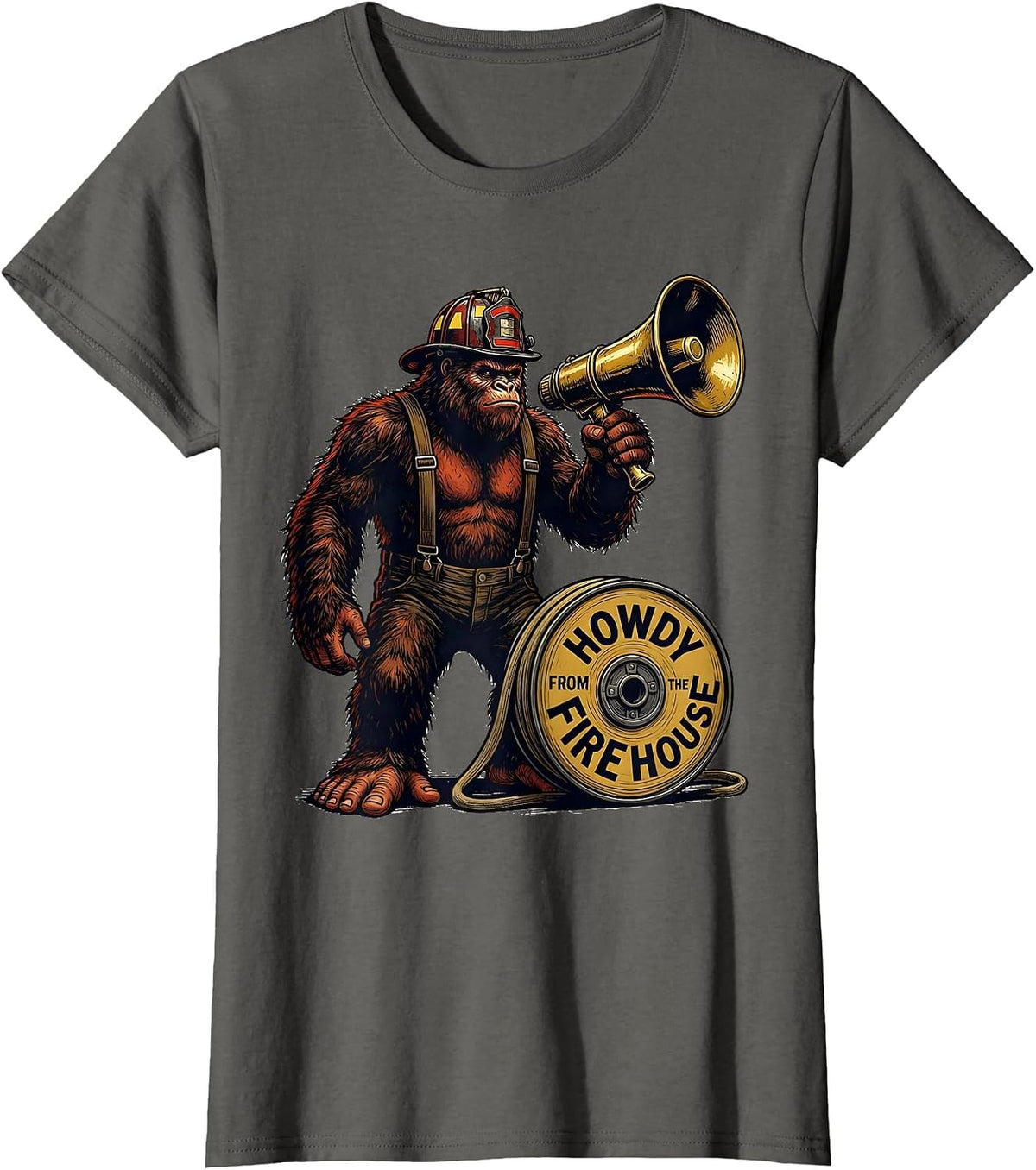 Women's Howdy From The Firehouse Funny Bigfoot Firefighter Cryptid T-Shirt - Asphalt Grey