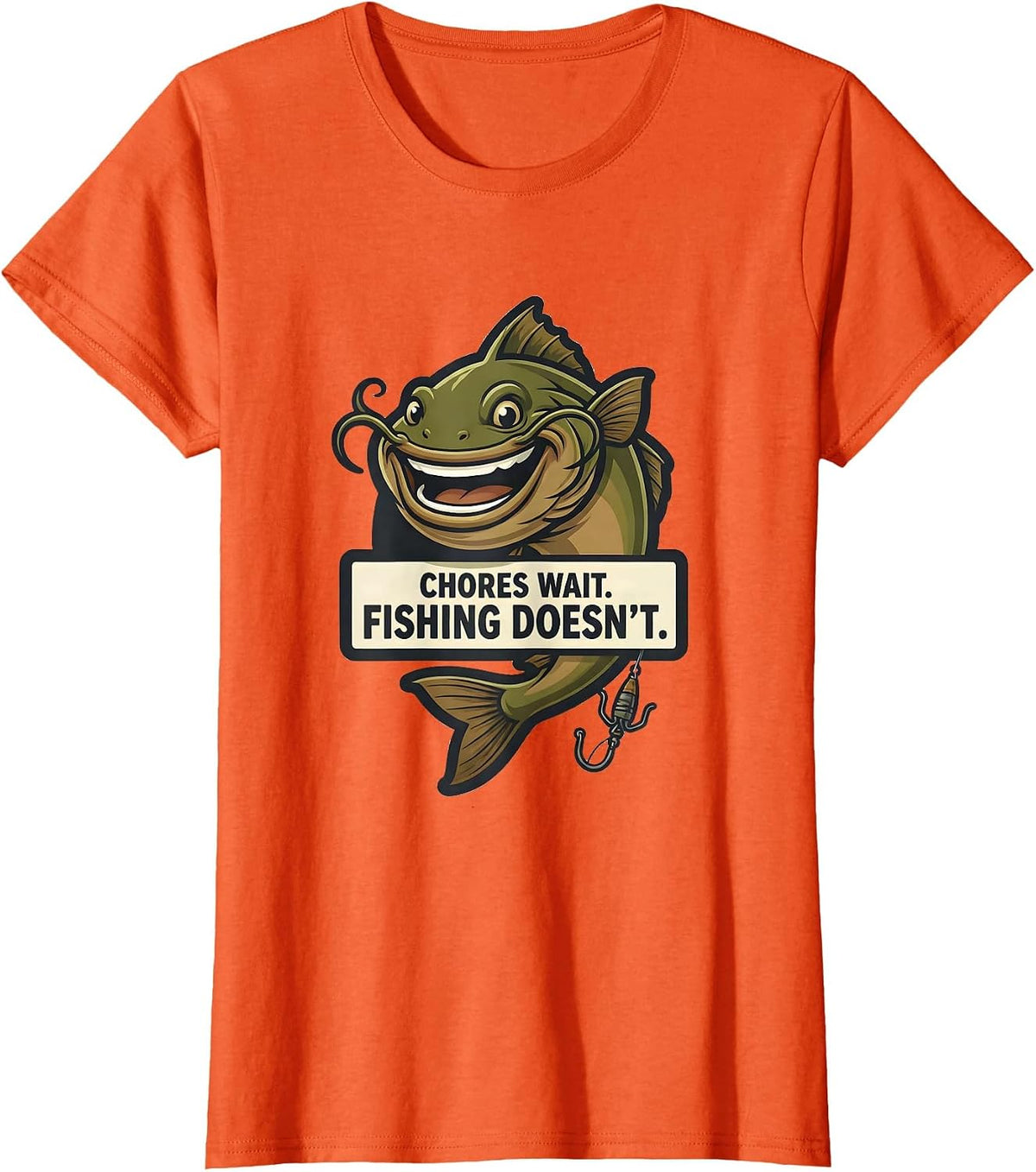 Chores Wait. Fishing Doesn't. Funny Fishing Humor Fisherman T-Shirt - Orange