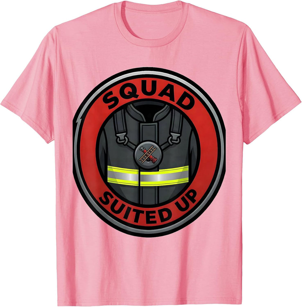 Men's SQUAD SUITED UP Funny Firefighter Badge Fireman Humor T-Shirt - Pink