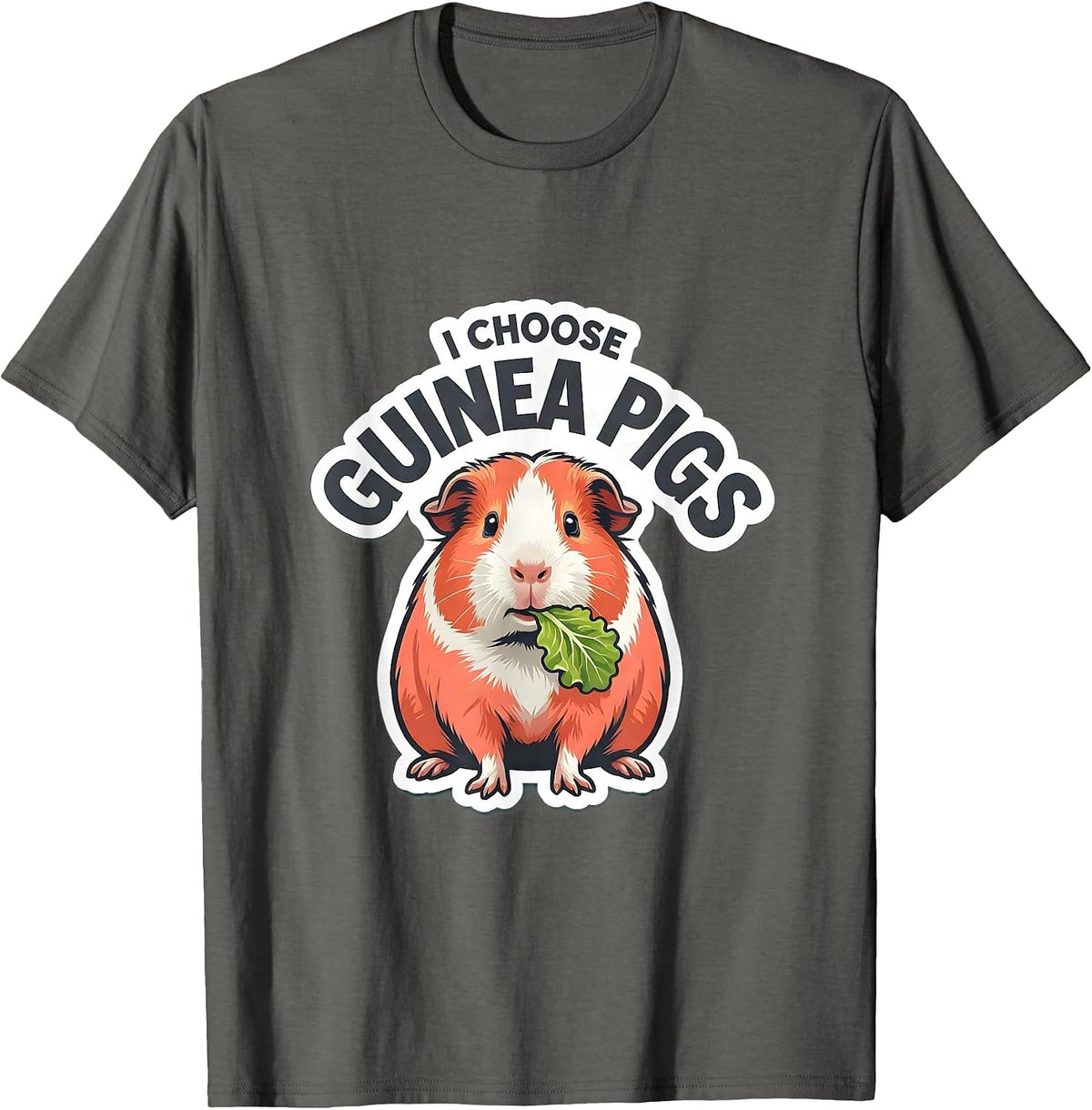 Men's I Choose Guinea Pigs Funny Guinea Pig Lover Gift T-Shirt - Asphalt Grey