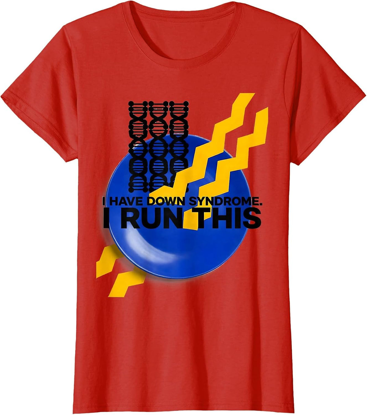 I Have Down Syndrome I Run This Bauhaus Modernist Awareness T-Shirt - Red