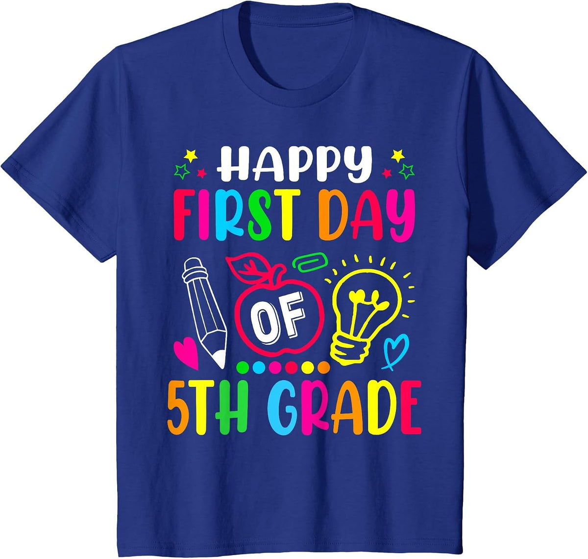 Fifth Grade Happy First Day of School 5TH Grade Back to T-Shirt - Royal Blue