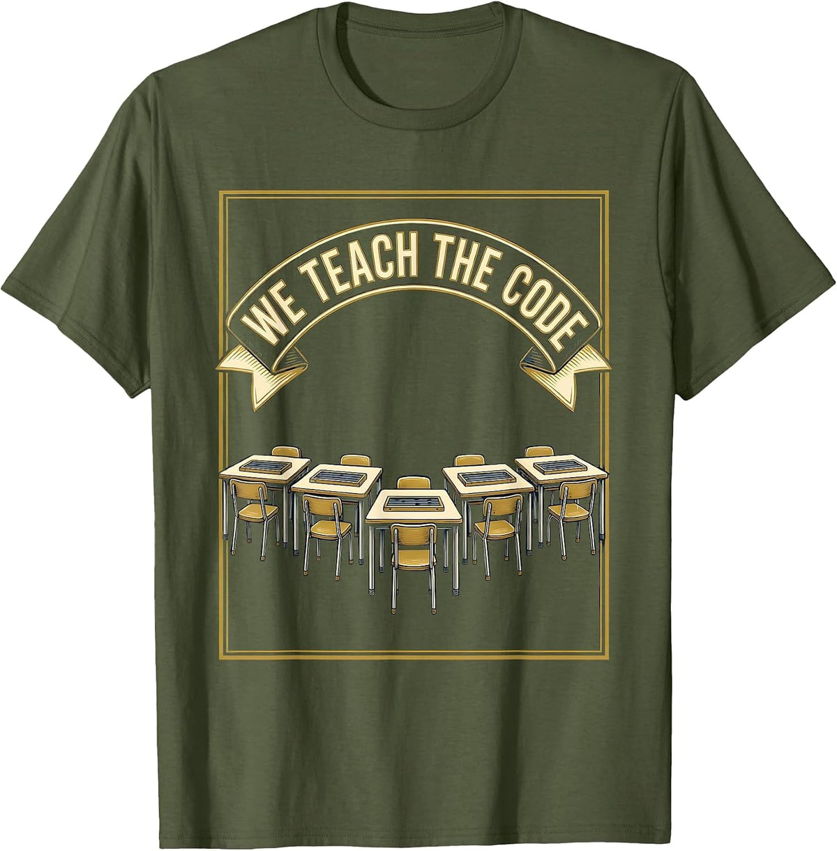 We Teach The Code Reading Teacher Literacy Wordplay Humor T-Shirt - Olive Green