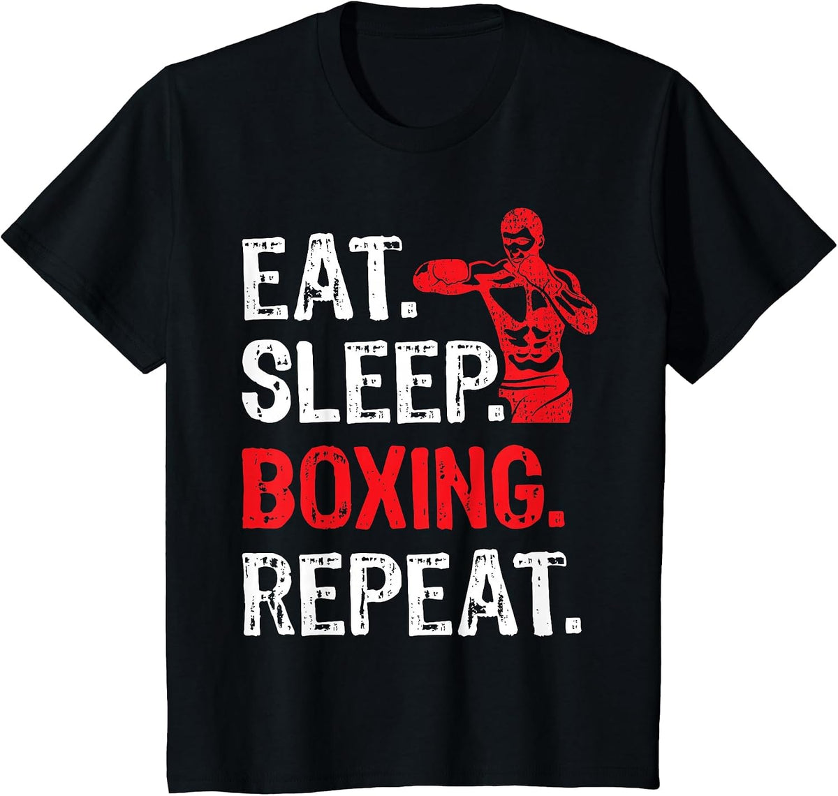 Eat Sleep Boxing Repeat Boxing Player Funny T-Shirt - Black