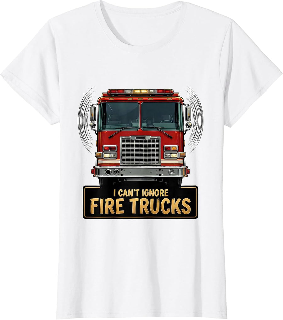 Women's I Can't Ignore Fire Trucks Funny Firefighter Humor Gift T-Shirt - White