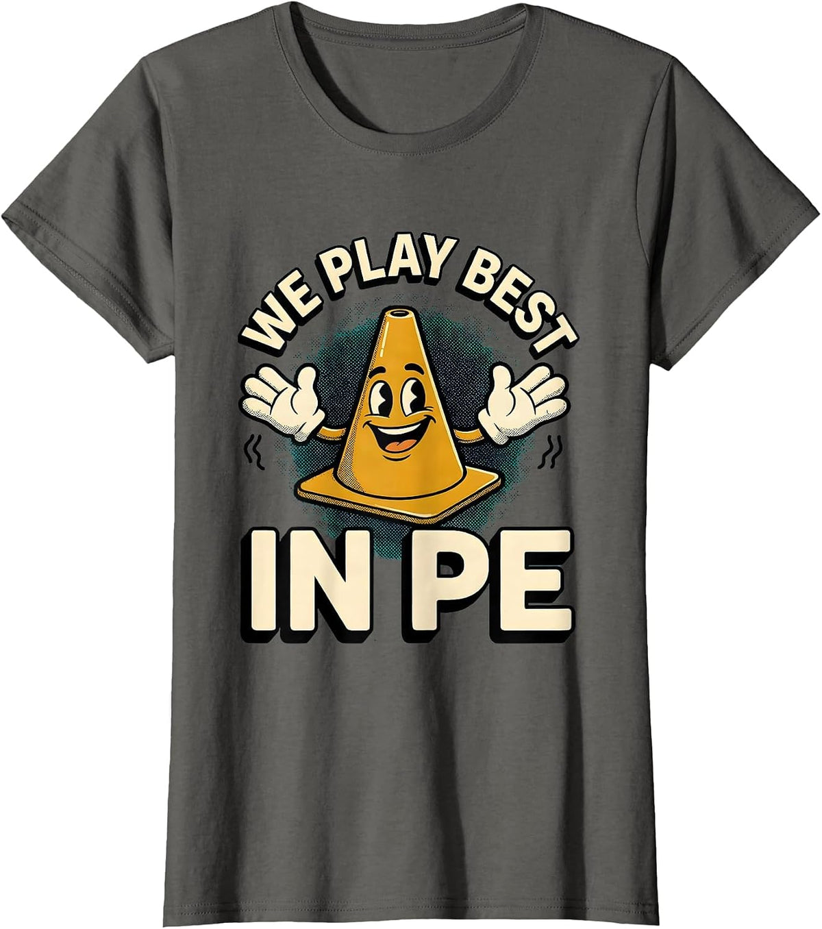 Women's We Play Best In PE Retro Cartoon PE Teacher Back To School T-Shirt - Asphalt Grey
