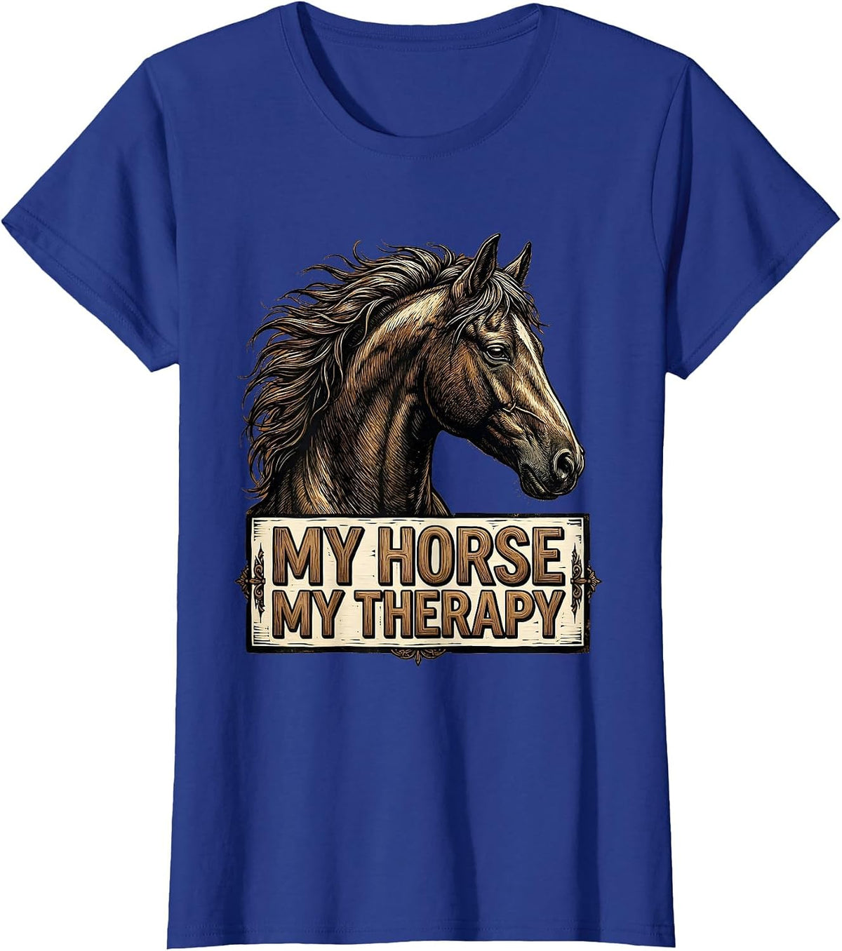 Women's My Horse My Therapy Equestrian Design T-Shirt - Royal Blue
