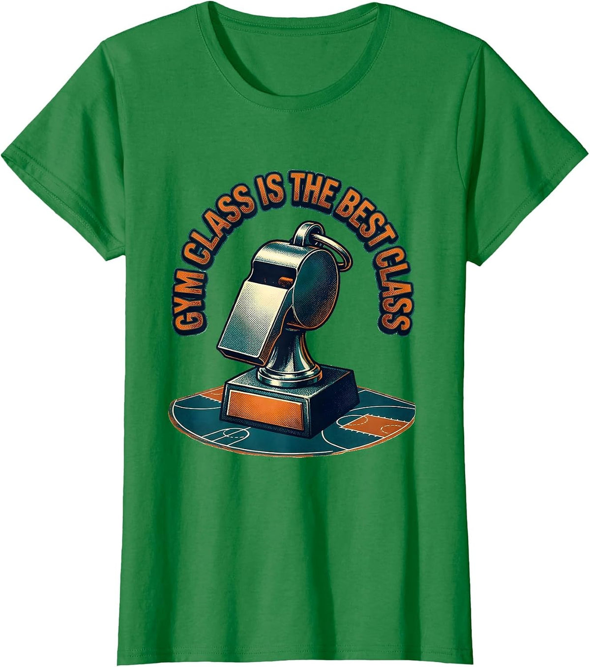 Women's Gym Class Is The Best Class Funny PE Teacher Back To School T-Shirt - Kelly Green