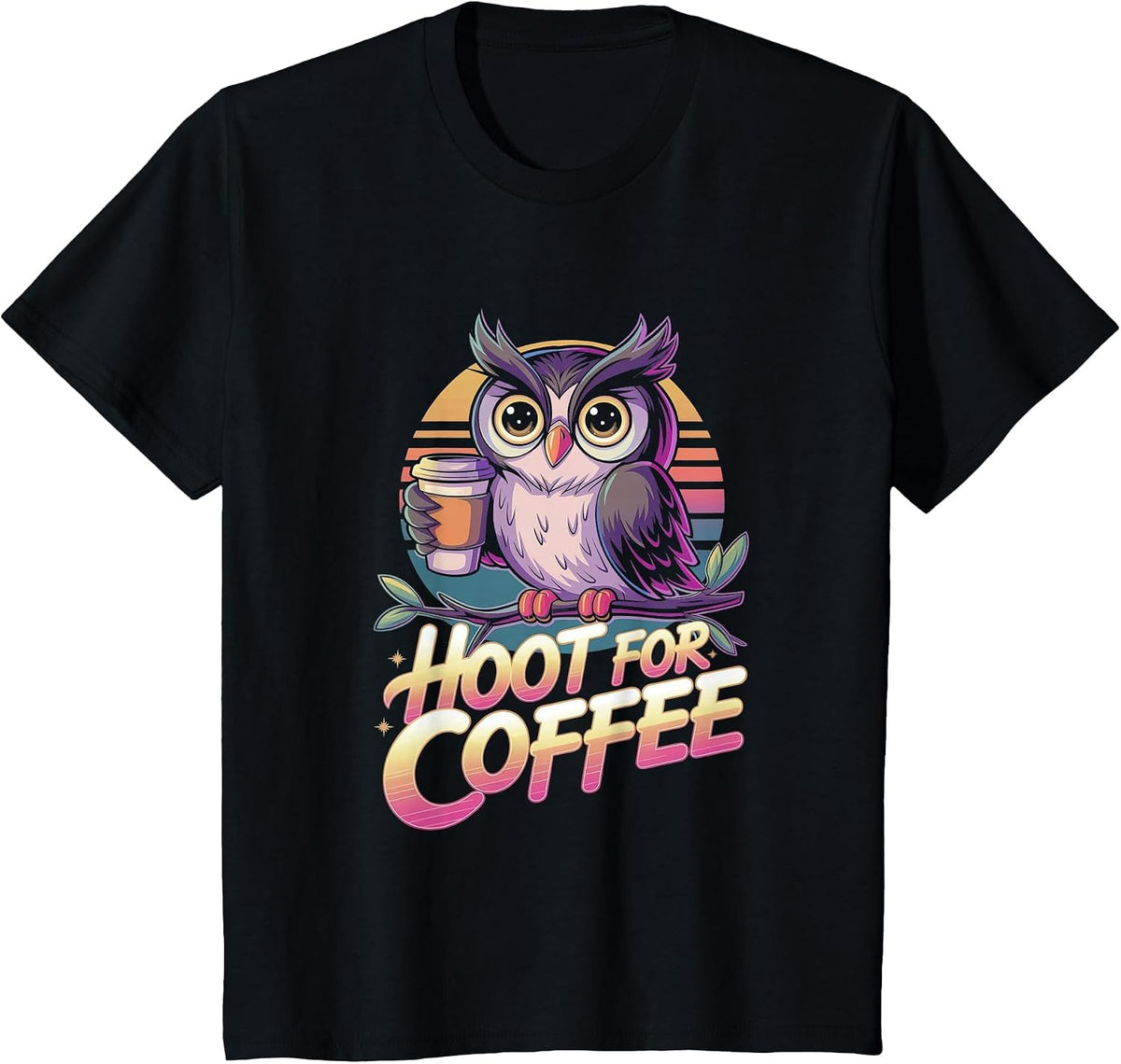 Funny Hoot for Coffee Owl Lovers T-Shirt - Black