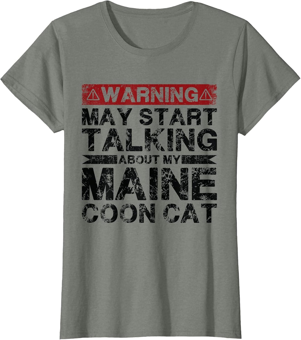 Warning May Start Talking About My Maine Coon Cat T-Shirt - Olive Heather