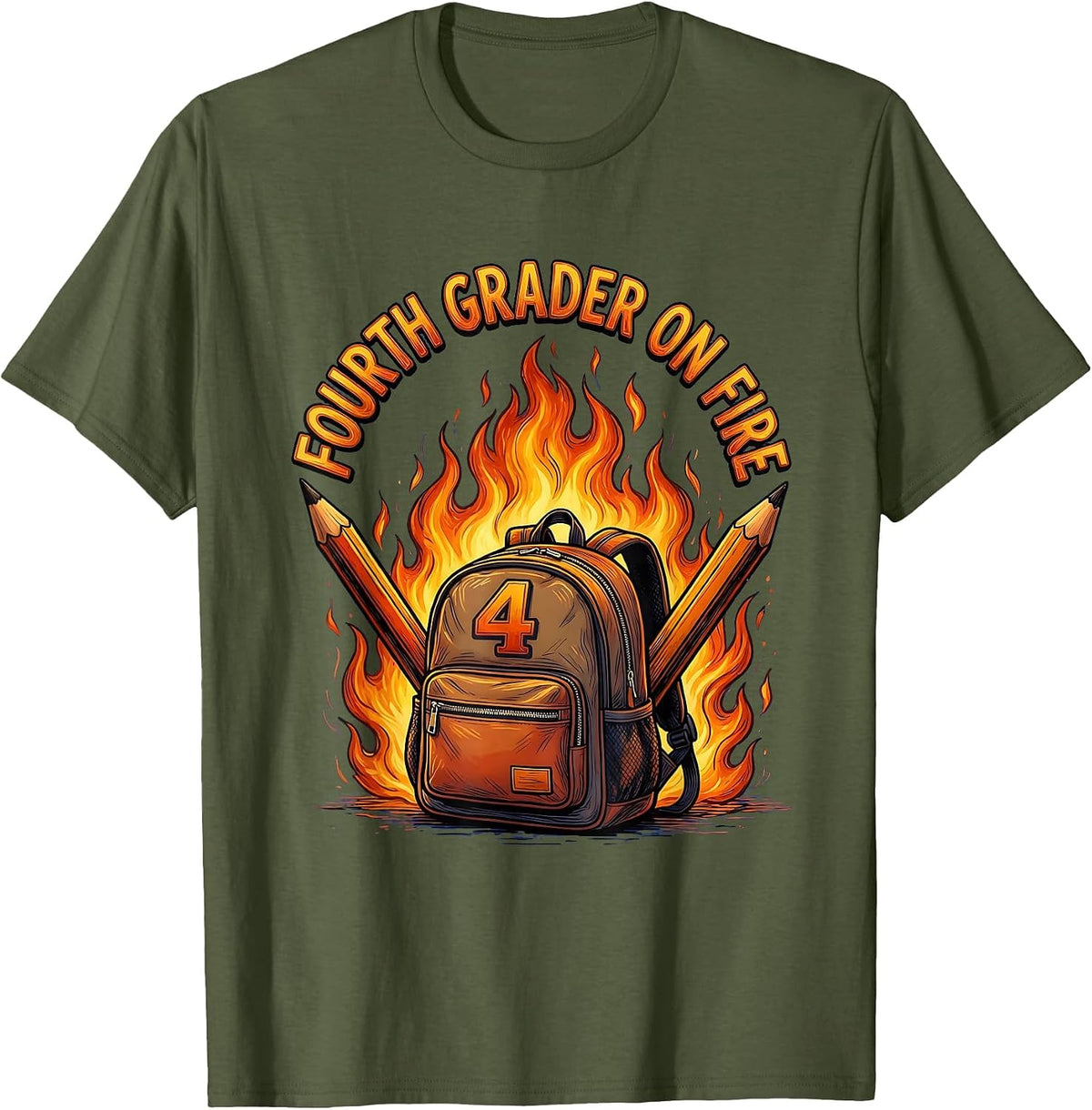 Fourth Grader On Fire Awesome 4th Grade Design T-Shirt - Olive Green