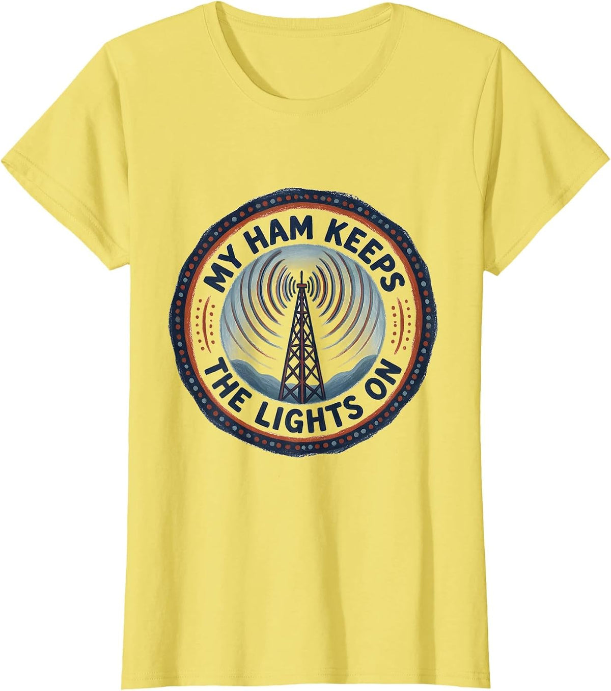 My Ham Keeps The Lights On Funny Ham Radio Operator Hobby T-Shirt - Lemon Yellow