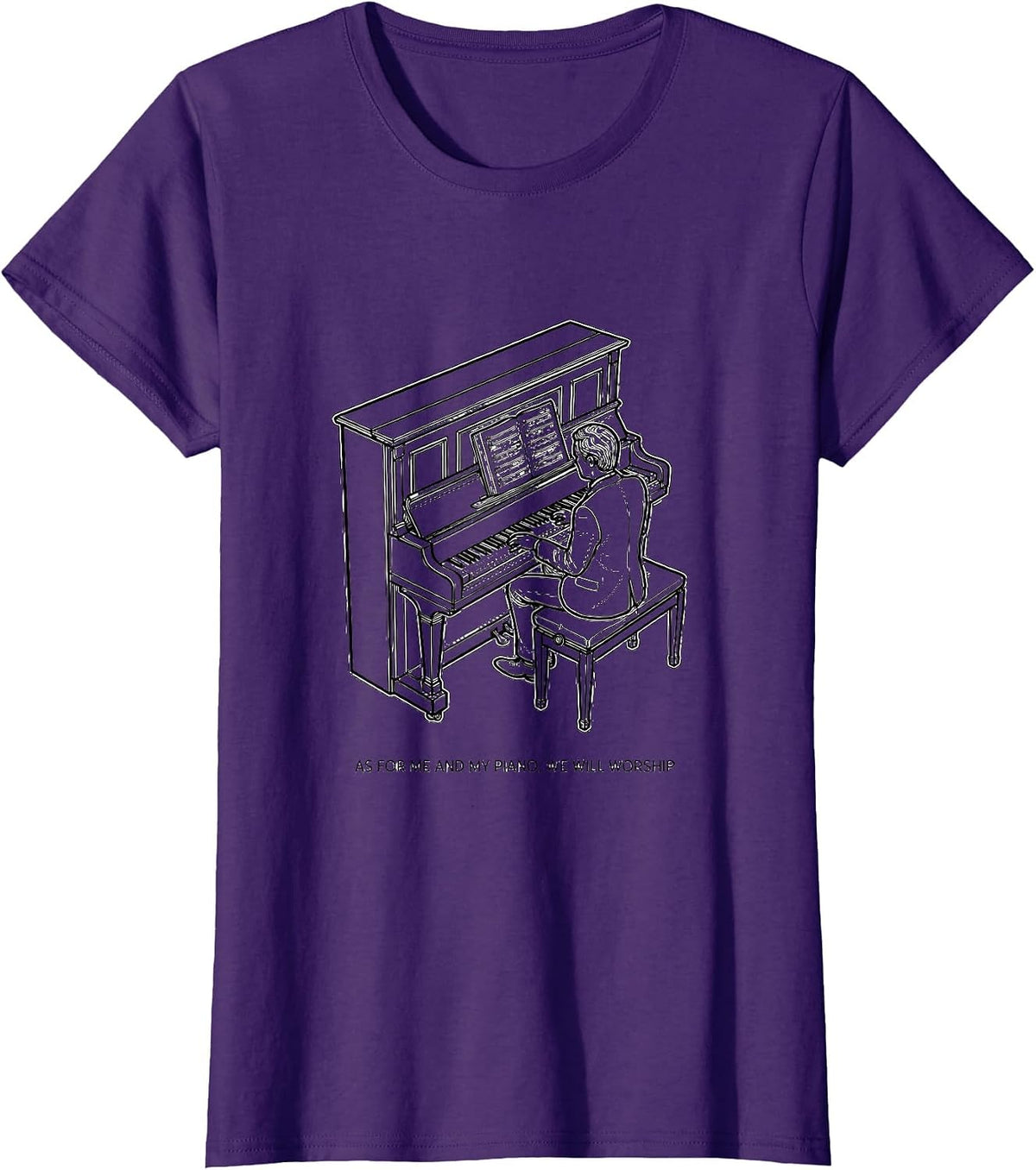 Women's As For Me And My Piano, We Will Worship Pianist T-Shirt - Purple