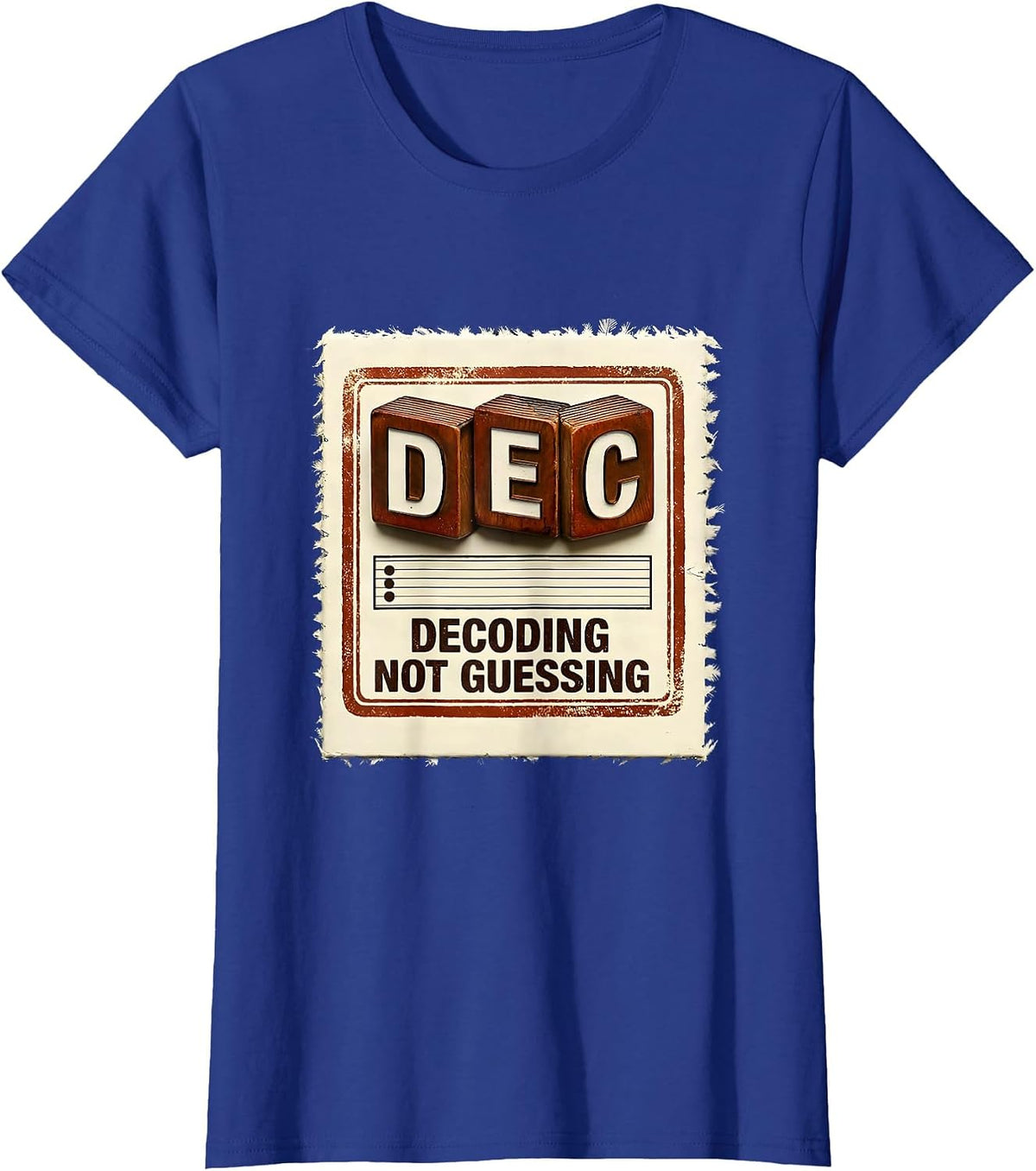 Women's Decoding, Not Guessing Funny Reading Teacher Literacy Humor T-Shirt - Royal Blue