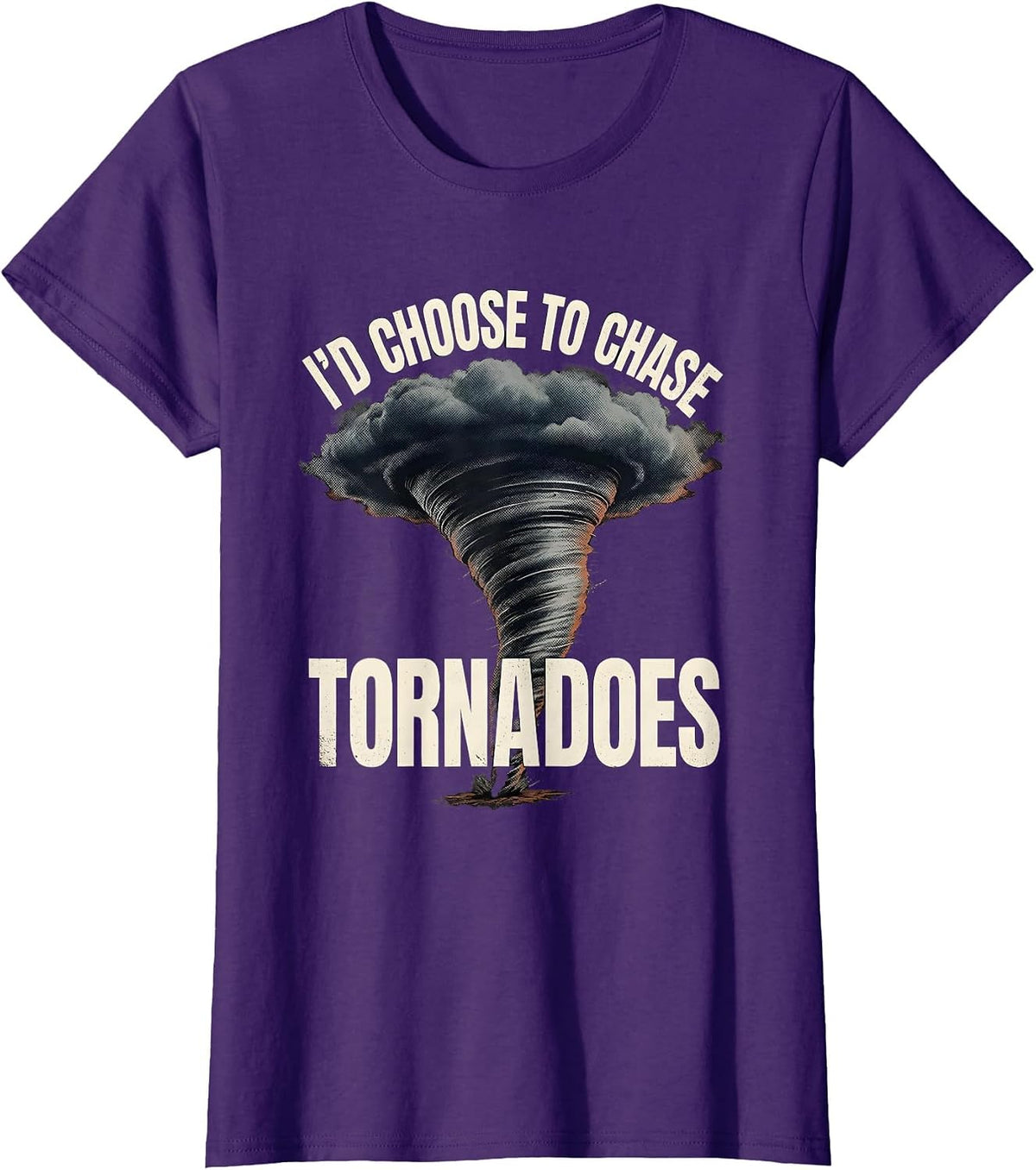 Women's I'd Choose To Chase Tornadoes Distressed Storm Chaser T-Shirt - Purple