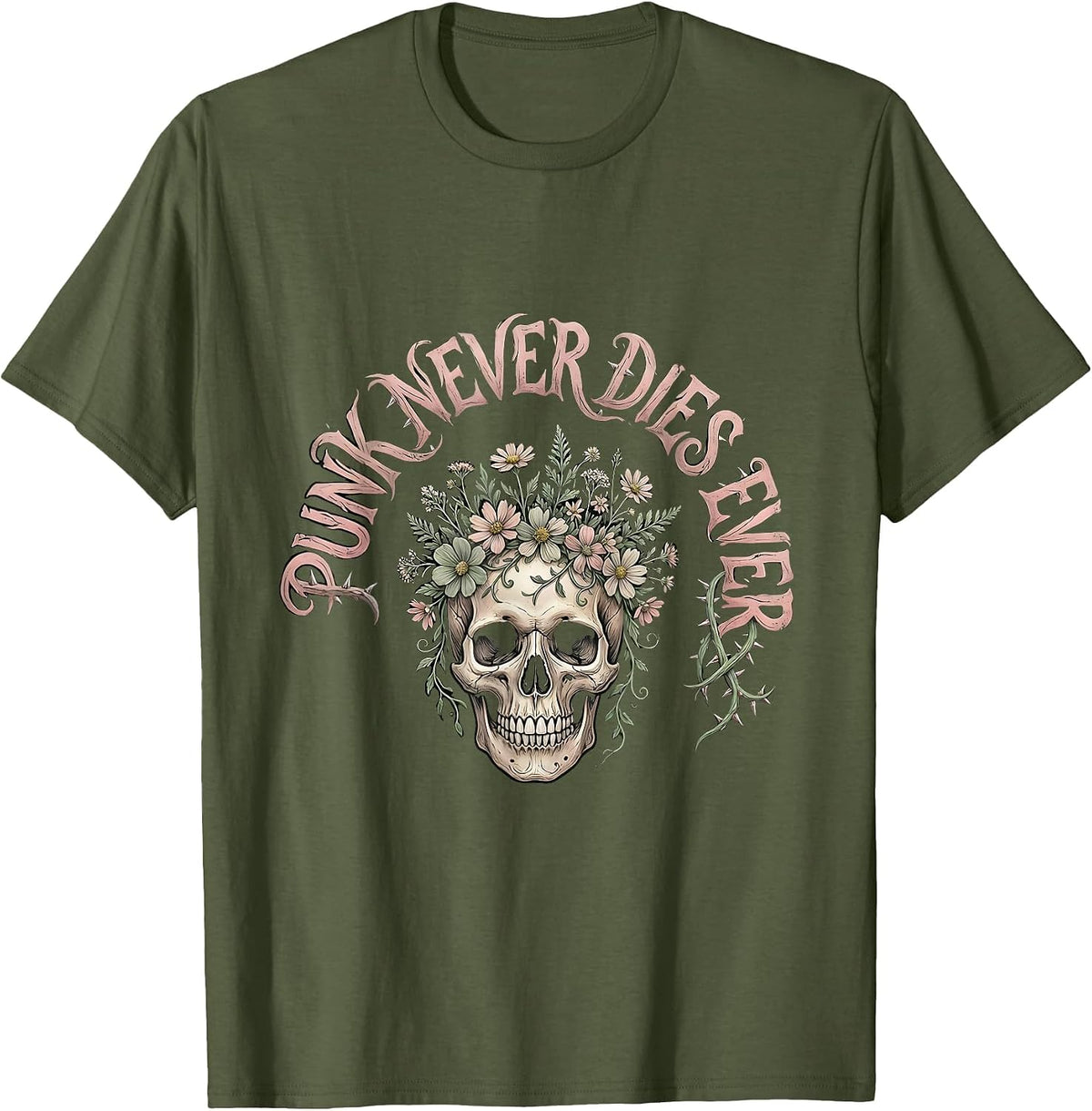 Punk Never Dies Ever Bold Rebellion Design T-Shirt - Olive Green