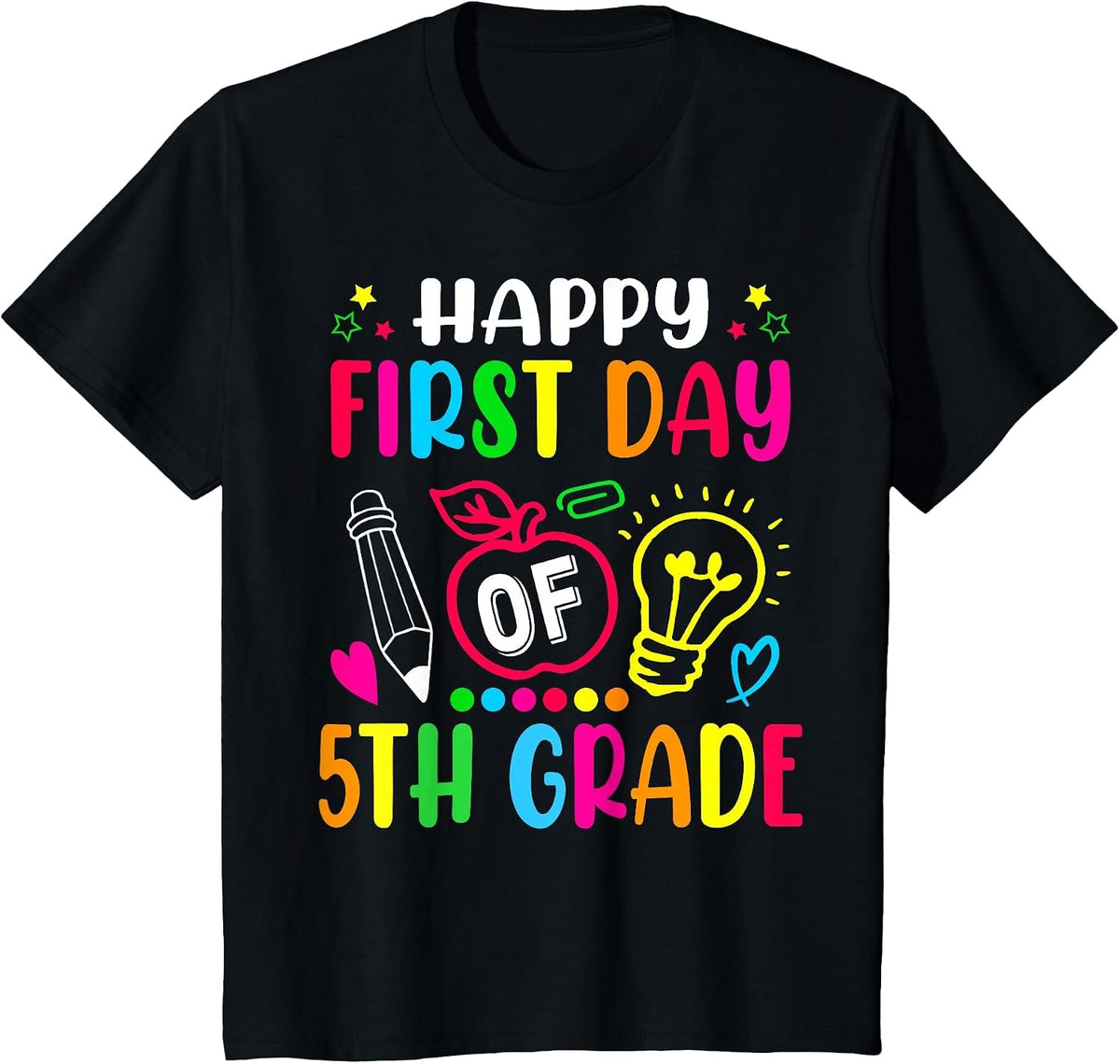 Fifth Grade Happy First Day of School 5TH Grade Back to T-Shirt - Black