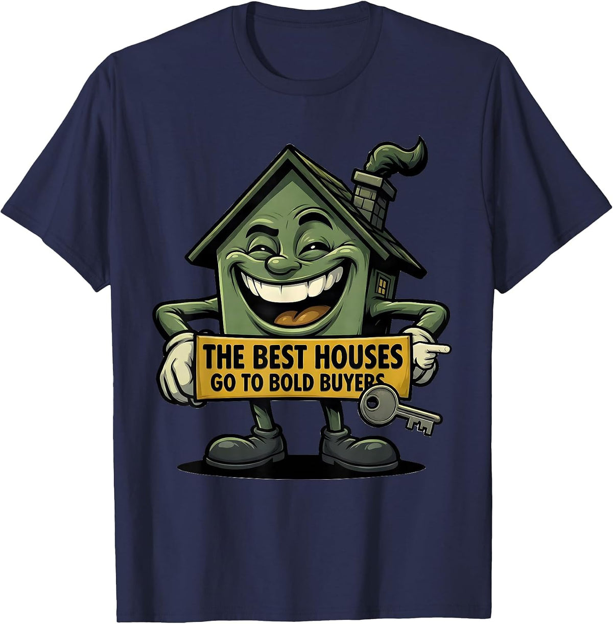 Men's The Best Houses Go To Bold Buyers Funny Realtor Real Estate T-Shirt - Navy Blue