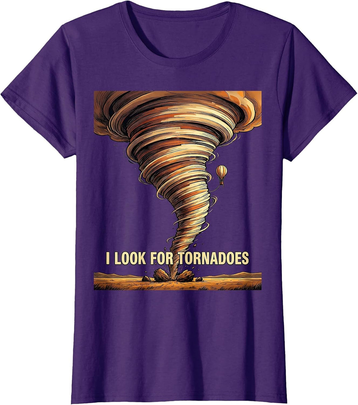 Women's I Look For Tornadoes Funny Storm Chaser Meteorology Kids T-Shirt - Purple