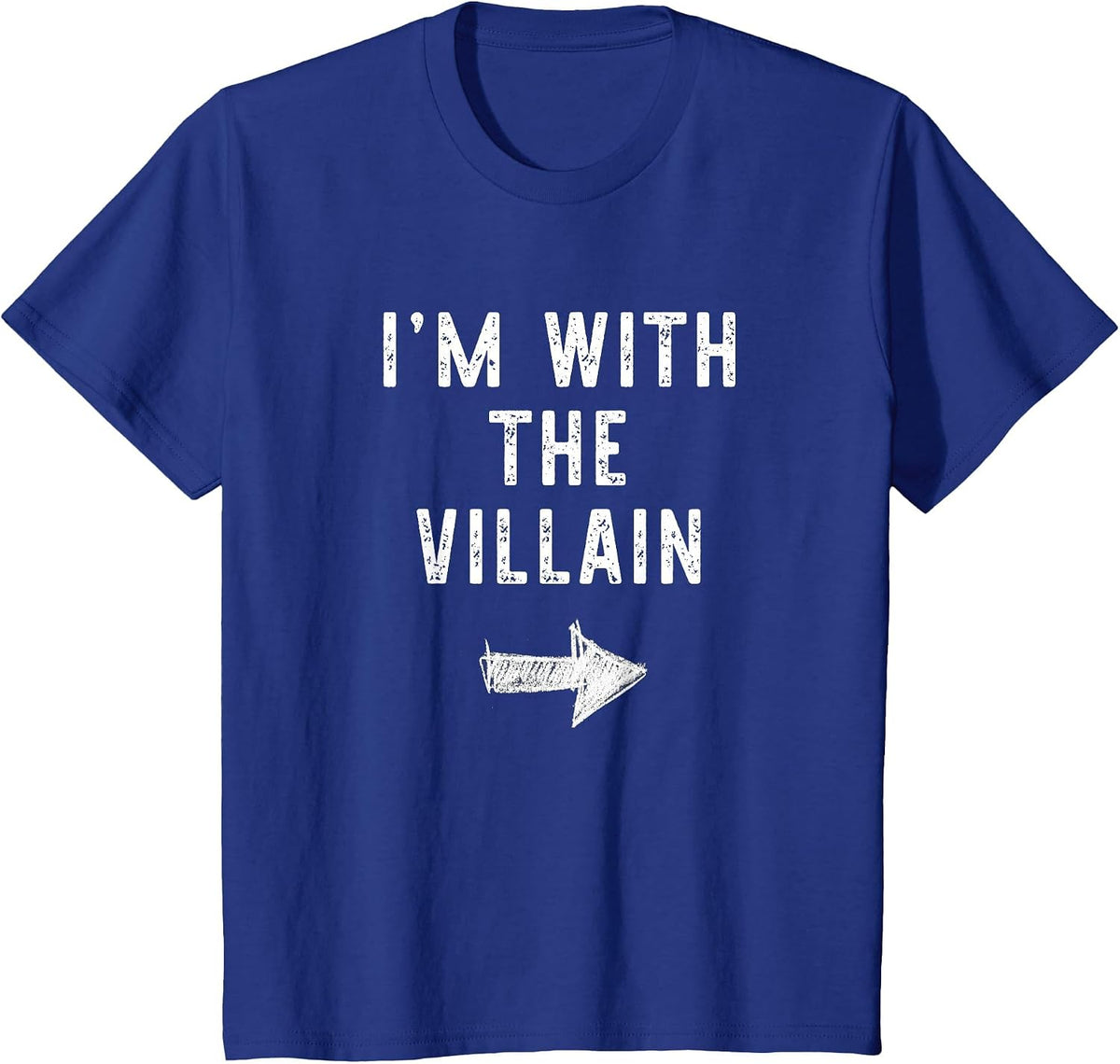 I’m with The Villain Funny Halloween Couple Costume T-Shirt - Royal Blue