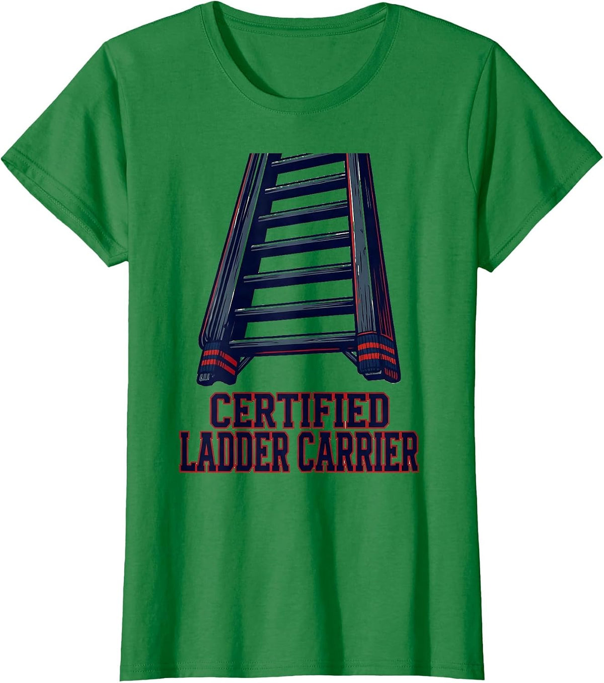 Women's Certified Ladder Carrier Firefighter Pride Sports Tribute T-Shirt - Kelly Green