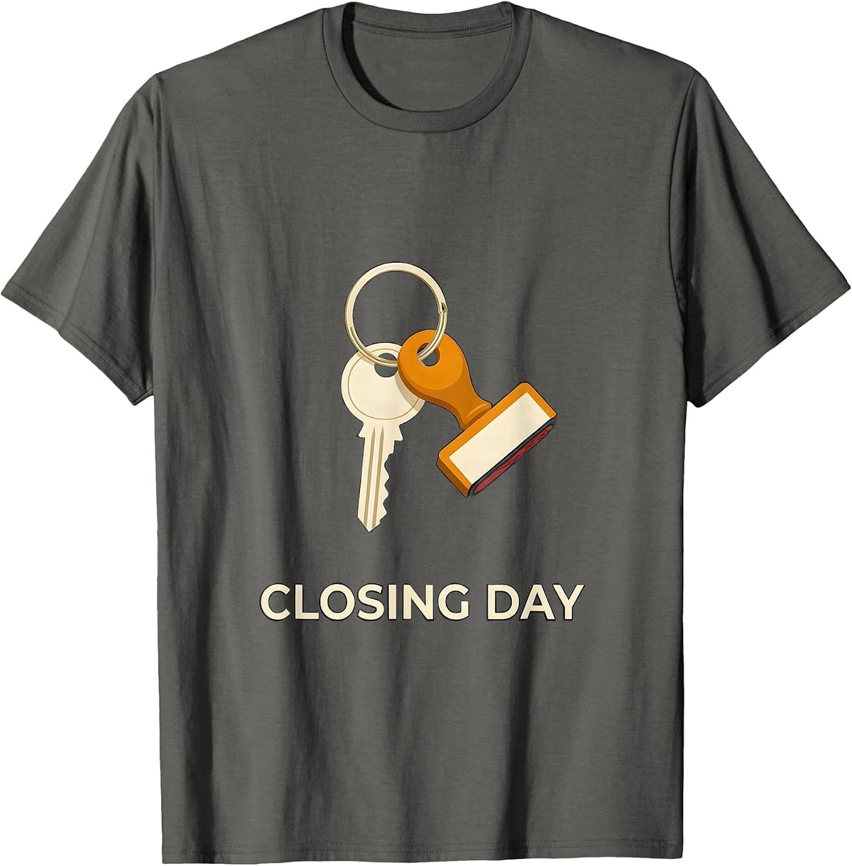 Men's Closing Day Realtor Real Estate Agent Humor Gift T-Shirt - Asphalt Grey