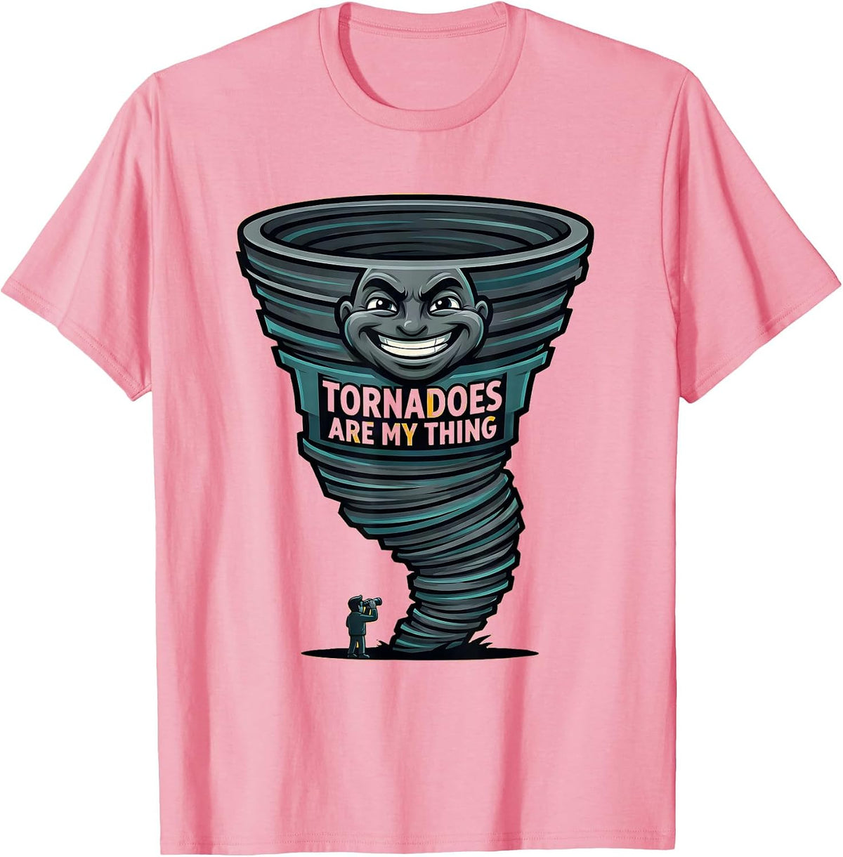 Men's Tornadoes Are My Thing Funny Storm Chaser Meteorology T-Shirt - Pink