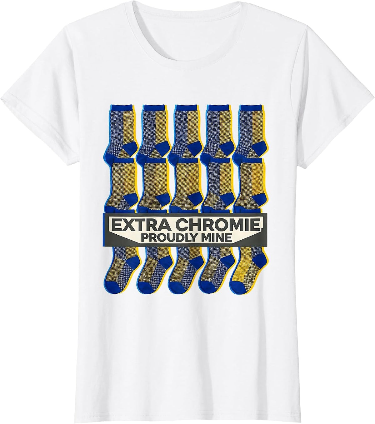 Women's Extra Chromie, Proudly Mine Funny Down Syndrome Awareness T-Shirt - White