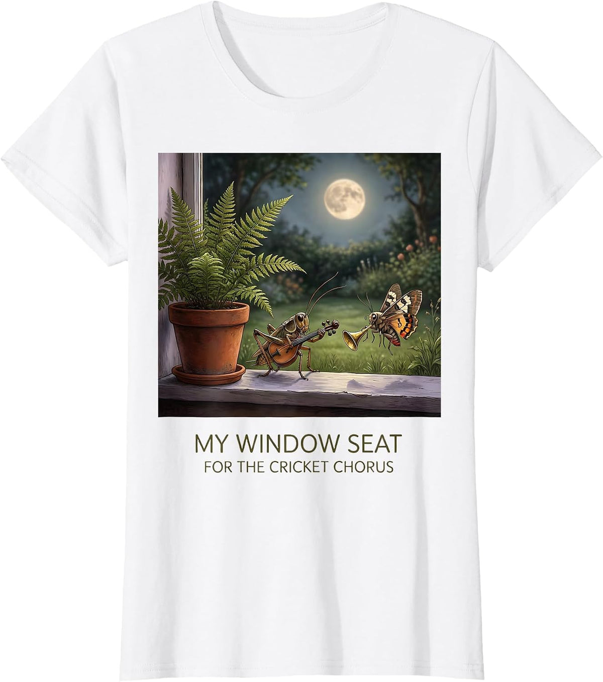 Women's My Window Seat For The Cricket Chorus Vintage Insect Nature T-Shirt - White