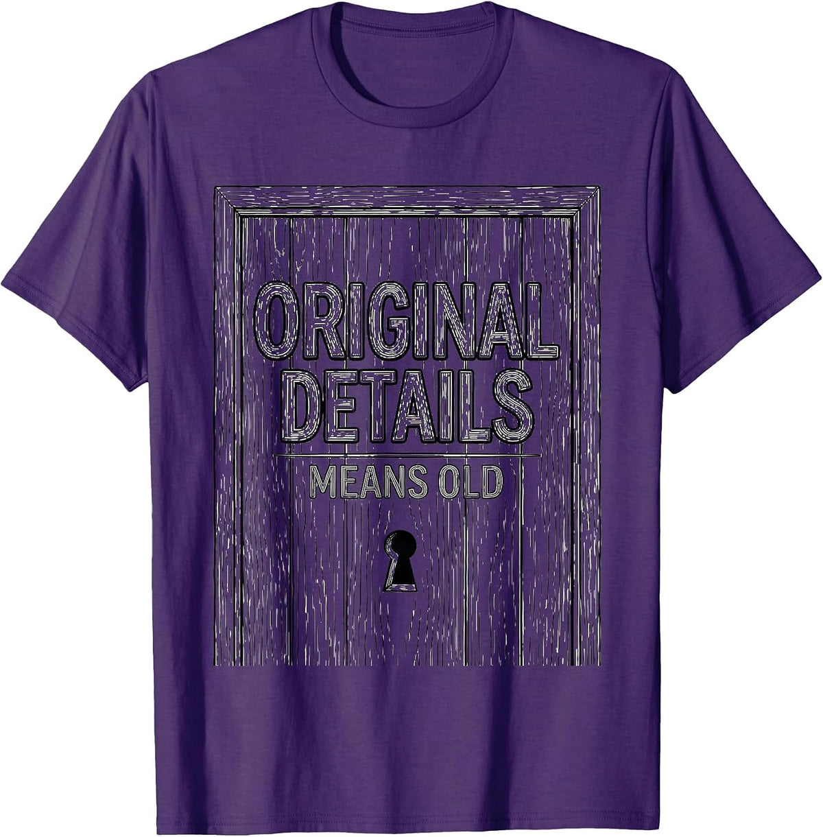 Original Details Means Old Funny Realtor Real Estate Agent T-Shirt - Purple