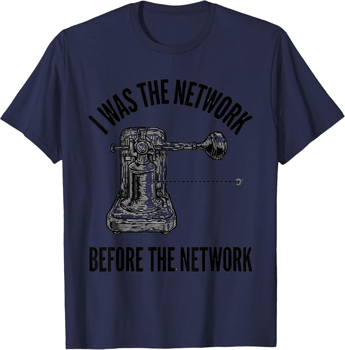 Men's I Was The Network Before The Network Funny Ham Radio T-Shirt - Navy Blue