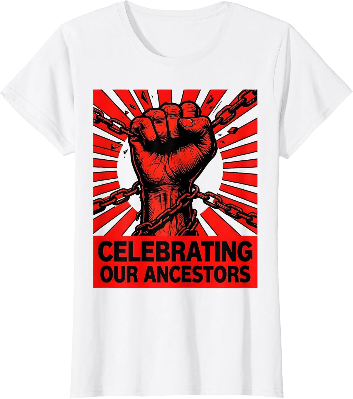 Celebrating Our Ancestors Juneteenth Design T-Shirt - White
