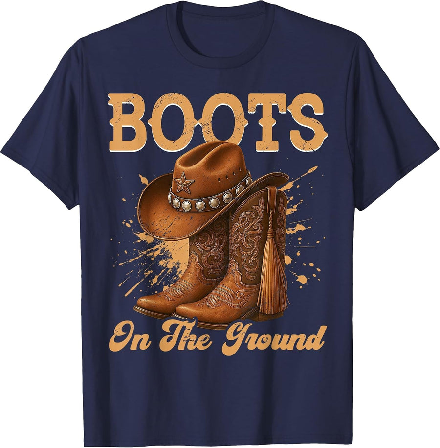 Boots On The Ground Cowboy Boots Rodeo Western Cowgirl T-Shirt - Navy Blue