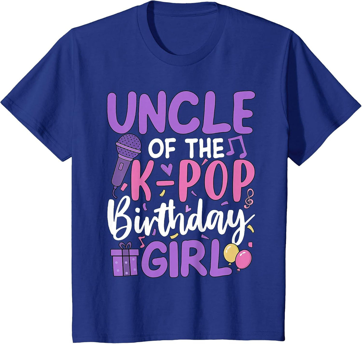 Uncle of The K-Pop Birthday Girl T-Shirt - Royal Blue
